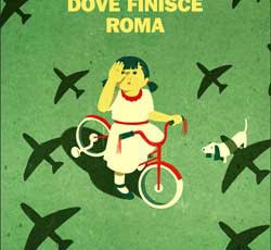 5 Maggio | Libere e liberi sempre. "Dove finisce Roma", incontro con l'autrice