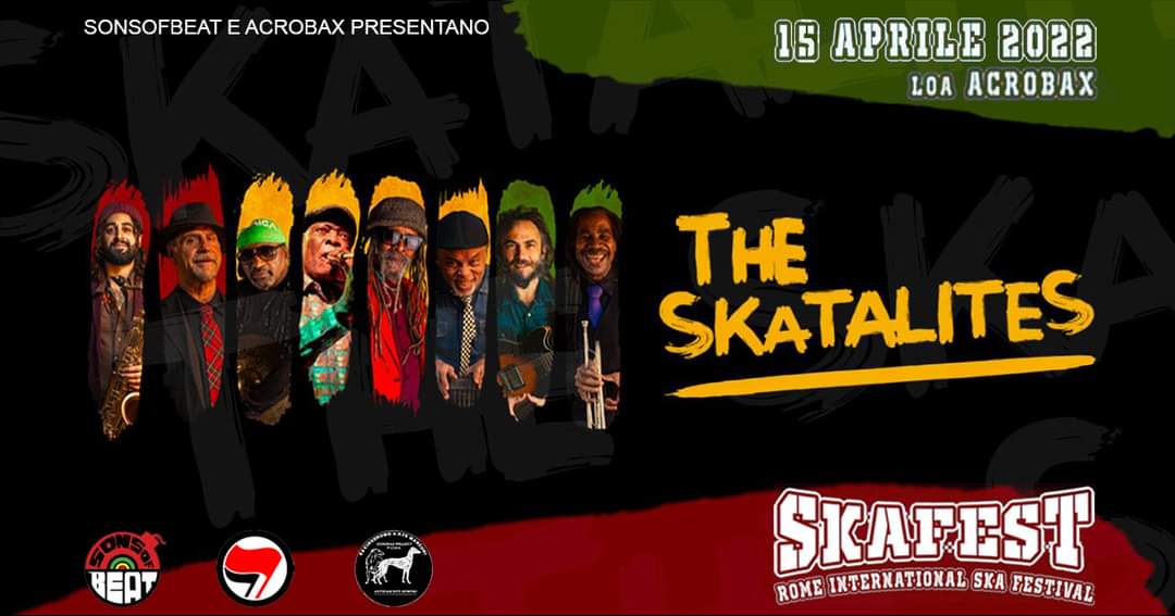 Venerdì 15 aprile/ The Skatalites Rome international Ska Fest
