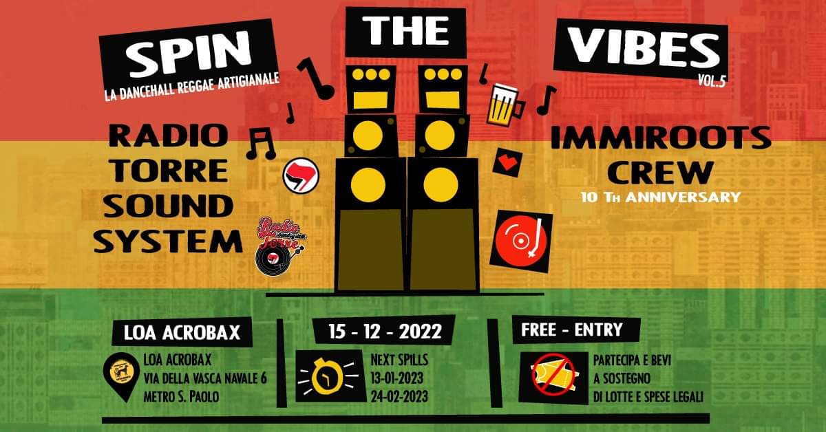 Giovedì 15 Dicembre/ Spin the Vibes #5