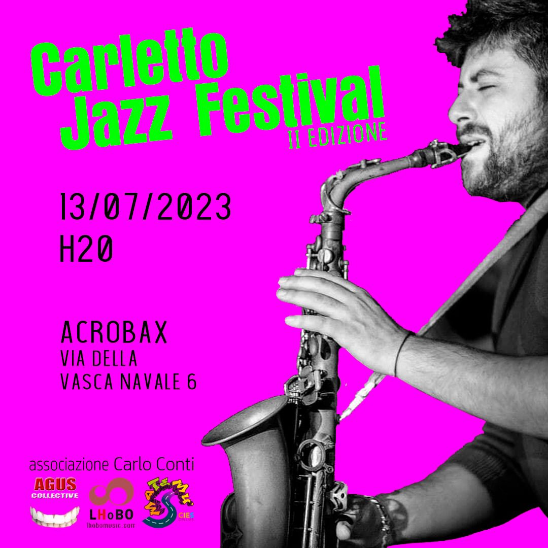 Giovedì 13 Luglio/ Carletto Jazz Festival